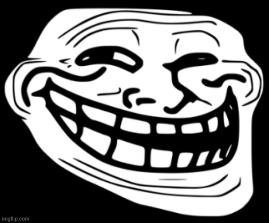 trollface | image tagged in trollface | made w/ Imgflip meme maker