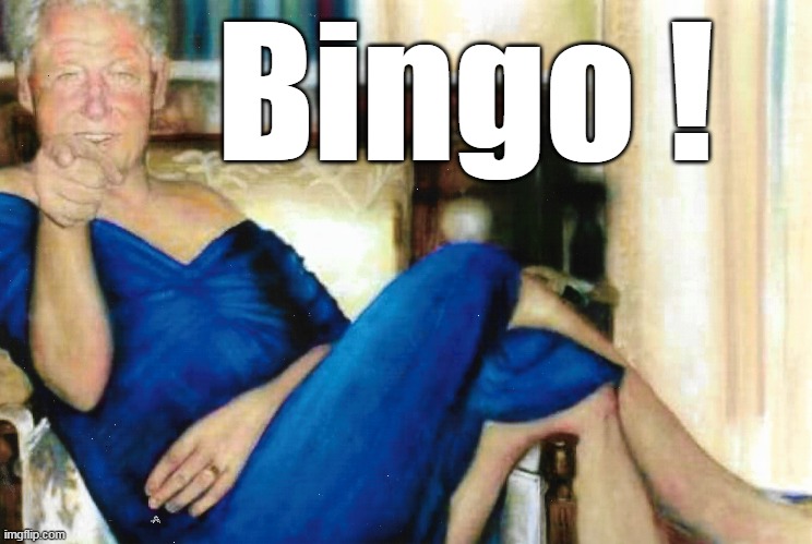 Bingo ! | made w/ Imgflip meme maker