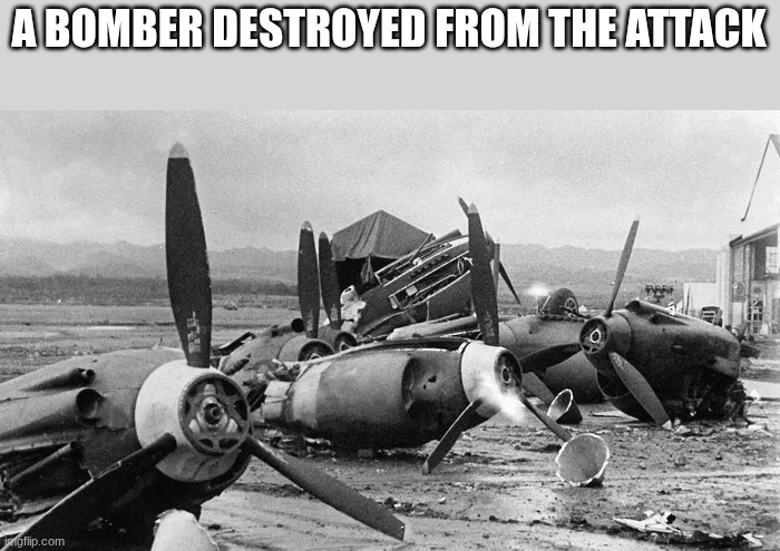 A BOMBER DESTROYED FROM THE ATTACK | made w/ Imgflip meme maker