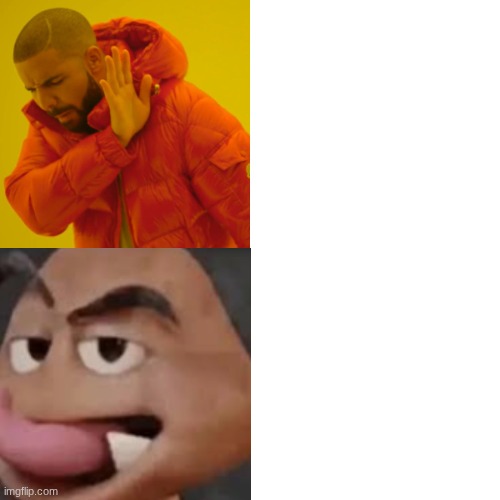 Drake Hotline Bling Meme | image tagged in memes,drake hotline bling | made w/ Imgflip meme maker