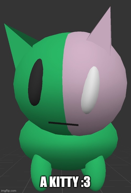 I'm comment banned btw :( | A KITTY :3 | made w/ Imgflip meme maker