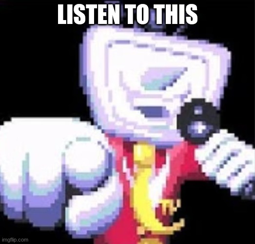 https://youtu.be/lfEZV4kJhXI?si=QUUcg4gNaBGqsZaD | LISTEN TO THIS | made w/ Imgflip meme maker