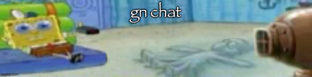 spon | gn chat | image tagged in spon | made w/ Imgflip meme maker