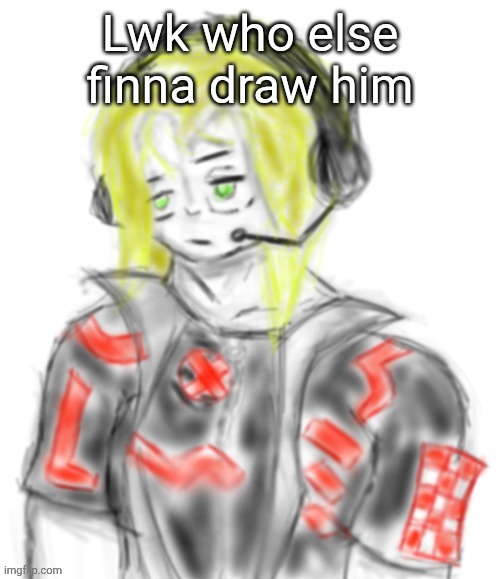 Kael (tysm c0p) | Lwk who else finna draw him | image tagged in kael tysm c0p | made w/ Imgflip meme maker