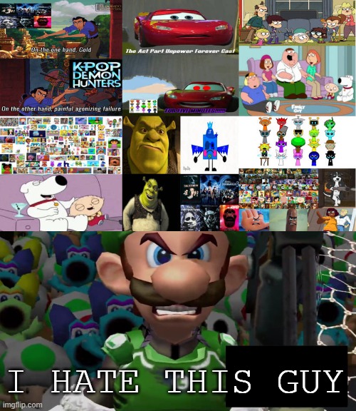 luigi hates badarts | I HATE THIS GUY | image tagged in who hates badarts,luigi,videogames,super mario bros,anakin i hate you,sparta leonidas | made w/ Imgflip meme maker