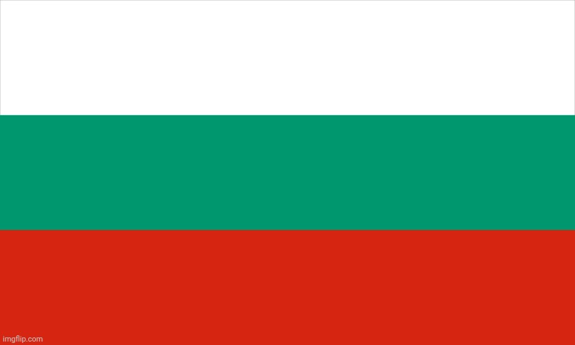 Bulgarian flag | image tagged in bulgarian flag | made w/ Imgflip meme maker