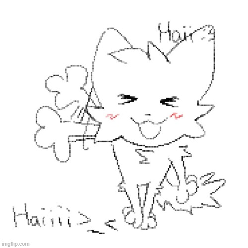 oh yeah i forgot to say hi chat | image tagged in haiiii | made w/ Imgflip meme maker