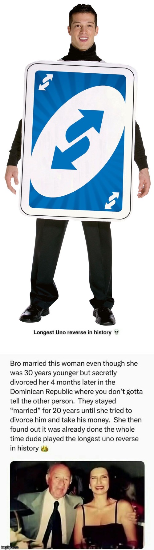 Uno reverse | image tagged in uno reverse card,uno,reverse,marriage,divorce | made w/ Imgflip meme maker