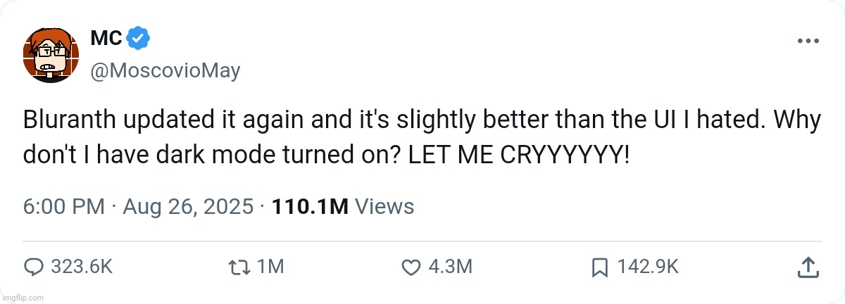 Bluranth's UI has updated again and MC is still crying. | image tagged in mc,moscovio may,bluranth,ui | made w/ Imgflip meme maker