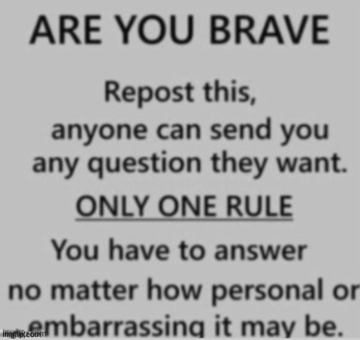 With limitations, please. Remember that you're minors | image tagged in ask me anything | made w/ Imgflip meme maker