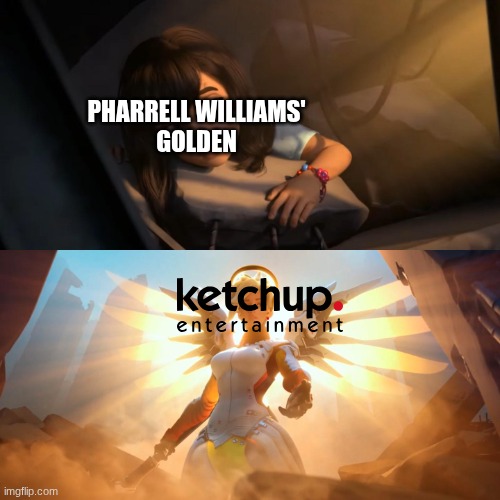 Overwatch Mercy Meme | PHARRELL WILLIAMS'
GOLDEN | image tagged in overwatch mercy meme | made w/ Imgflip meme maker