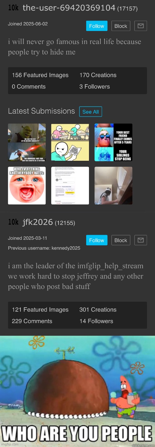 image tagged in who are you people | made w/ Imgflip meme maker