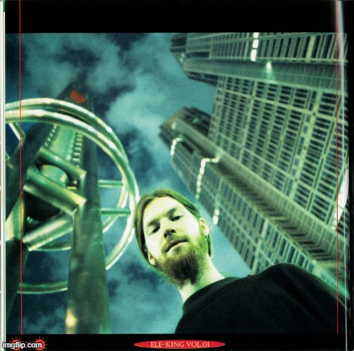 ele-king Magazine Vol. 1 | image tagged in ele-king magazine vol 1 | made w/ Imgflip meme maker
