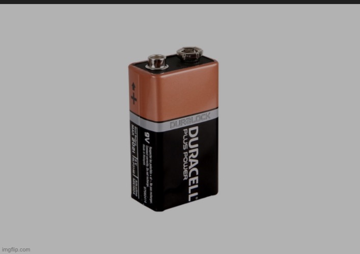 9 Volt | image tagged in 9 volt | made w/ Imgflip meme maker