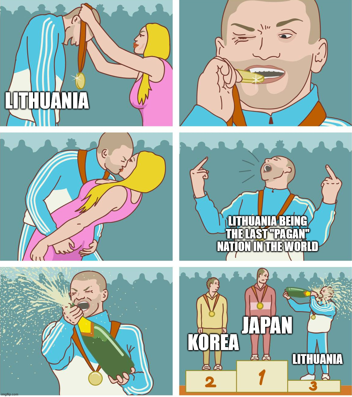 Now what's Japan's most dominant religion? | LITHUANIA; LITHUANIA BEING THE LAST "PAGAN" NATION IN THE WORLD; JAPAN; KOREA; LITHUANIA | image tagged in 3rd place celebration,history,religion,japan,europe,korea | made w/ Imgflip meme maker