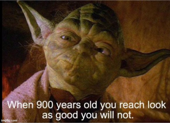 900 years | image tagged in 900 years | made w/ Imgflip meme maker