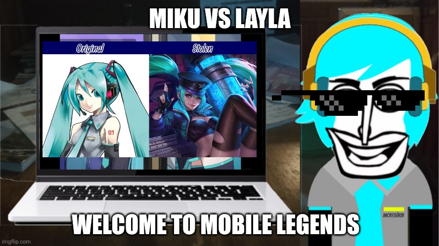 Mobile Legends Savage | MIKU VS LAYLA; WELCOME TO MOBILE LEGENDS | image tagged in sussy | made w/ Imgflip meme maker