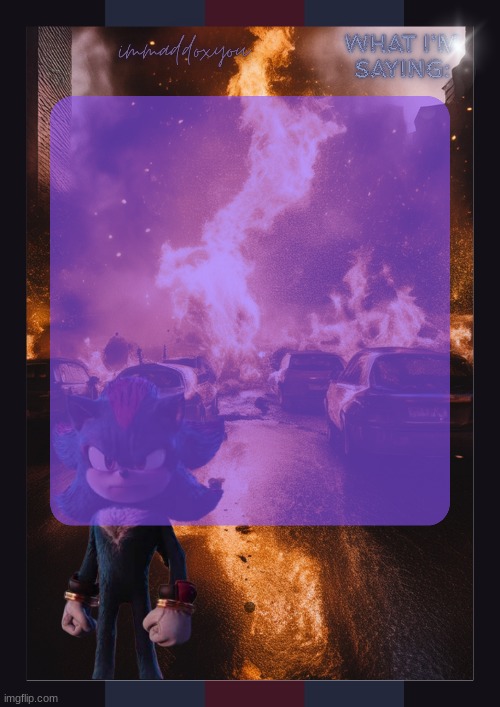 High Quality immaddoxyou shadow temp Blank Meme Template