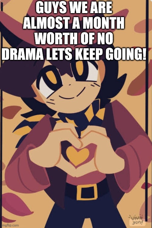 Man there's no violence nice ... Chara what are you doing NO CHARA BAD HUMAN  BAD HUMAN ( sprays here with a water sprayer) | GUYS WE ARE ALMOST A MONTH WORTH OF NO DRAMA LETS KEEP GOING! | image tagged in wholesome clover | made w/ Imgflip meme maker