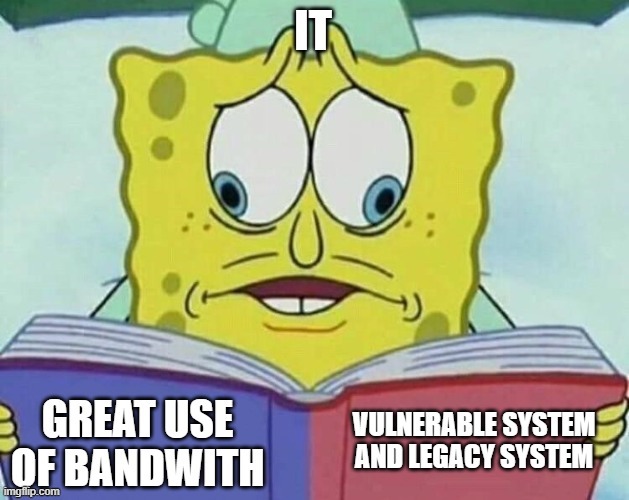 It | image tagged in software,tech support | made w/ Imgflip meme maker