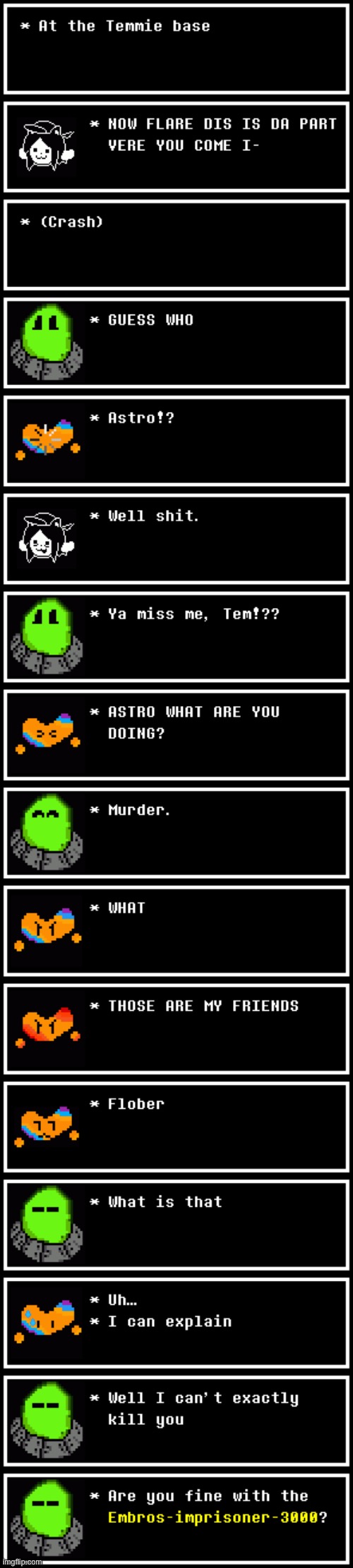 Just let me kill the temmies | made w/ Imgflip meme maker