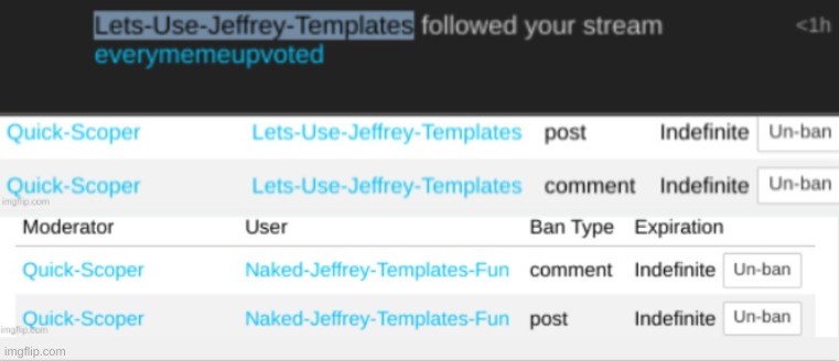 why does he think that we dont see this shit and why does he keep comming back?! | image tagged in bruh moment,ban,jeffrey | made w/ Imgflip meme maker