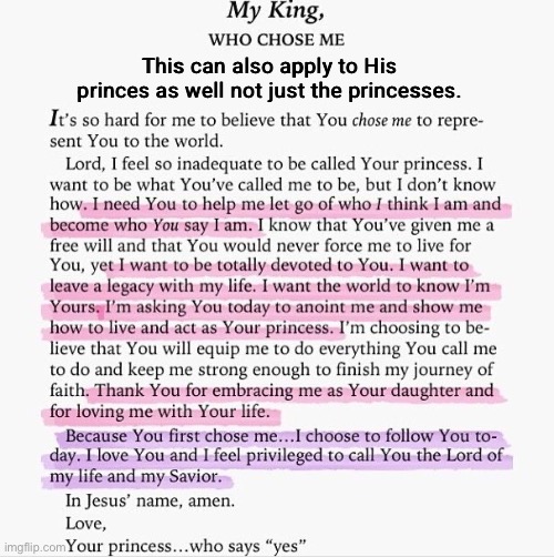 A Nice Thing To Pray And Remember | This can also apply to His princes as well not just the princesses. | image tagged in god the father,holy spirit,jesus christ,christians christianity,bible,the truth | made w/ Imgflip meme maker