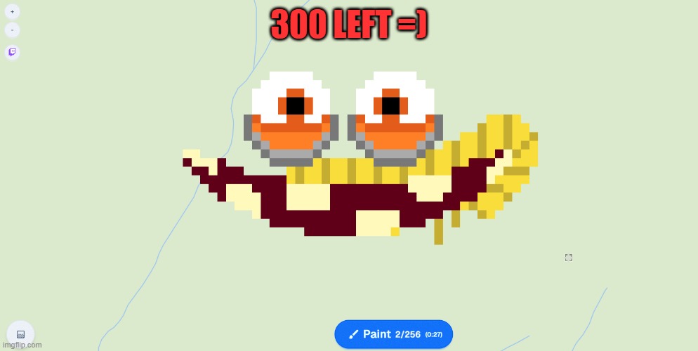 300 LEFT =) | made w/ Imgflip meme maker