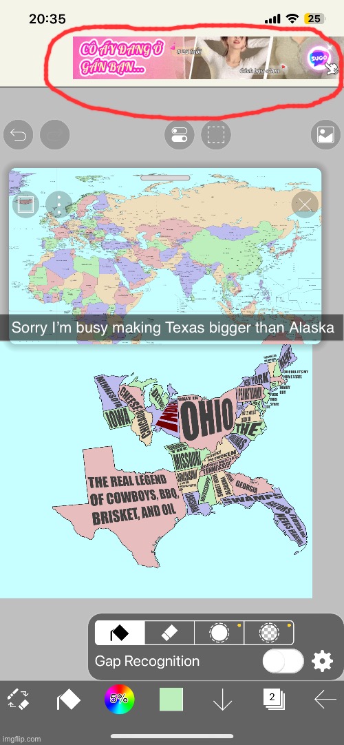 Sorry I’m busy making Texas bigger than Alaska | made w/ Imgflip meme maker