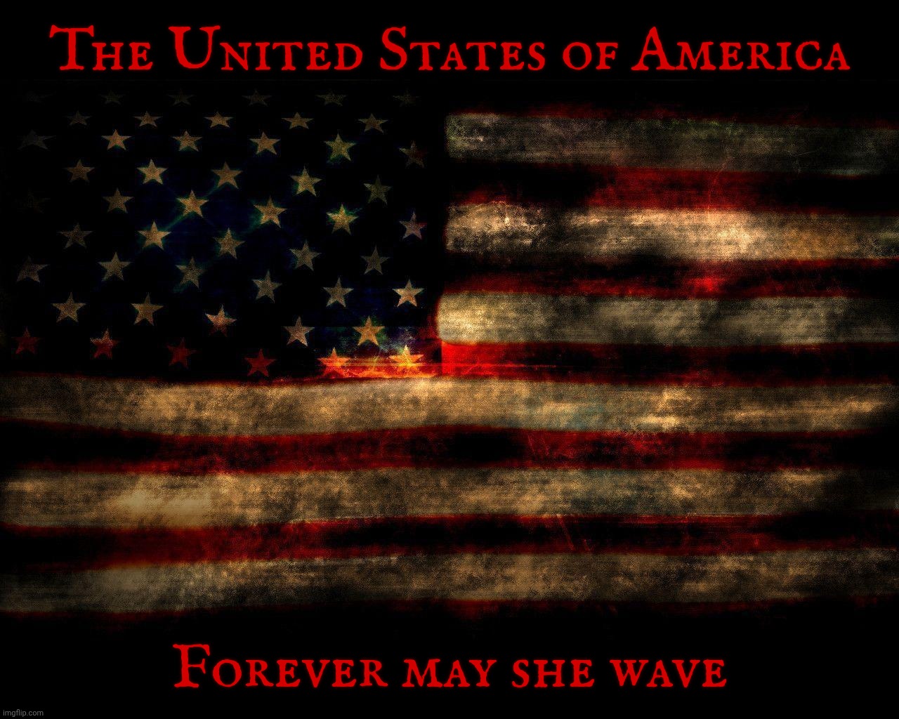 USA Flag Lg 1280 x 1024 | The United States of America; Forever may she wave | image tagged in usa flag lg 1280 x 1024 | made w/ Imgflip meme maker