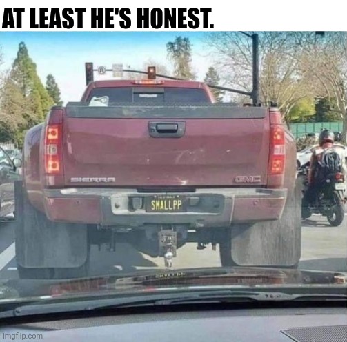 At Least He's Honest. | AT LEAST HE'S HONEST. | image tagged in chrisjoines1 | made w/ Imgflip meme maker