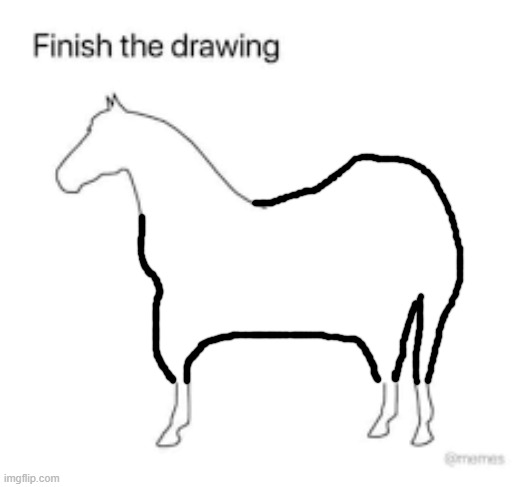 gyat | image tagged in finish the drawing | made w/ Imgflip meme maker