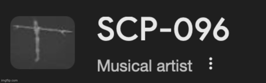 what in the absolute | image tagged in scp,scp meme,scp 096,music,cursed image | made w/ Imgflip meme maker