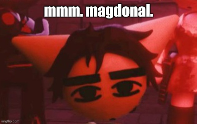 ??? | mmm. magdonal. | made w/ Imgflip meme maker