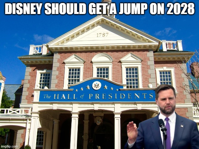 That boy CAN DEBATE ! | DISNEY SHOULD GET A JUMP ON 2028 | image tagged in jd vance hall of presidents meme | made w/ Imgflip meme maker