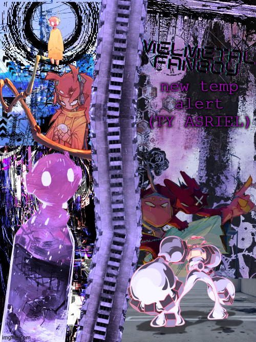 mnbvsadjw | new temp alert (TY ASRIEL) | made w/ Imgflip meme maker