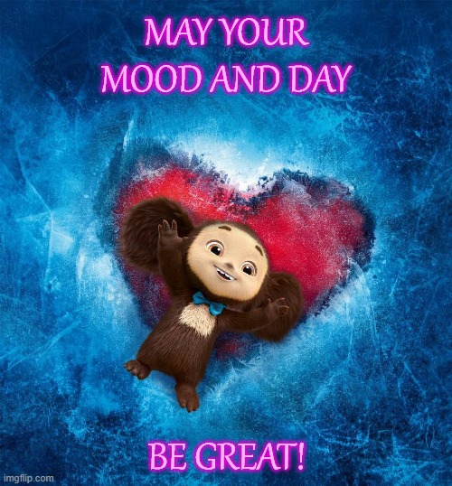 Cheburashka wishes you a good day | image tagged in cheburashka,heart,have a good day | made w/ Imgflip meme maker