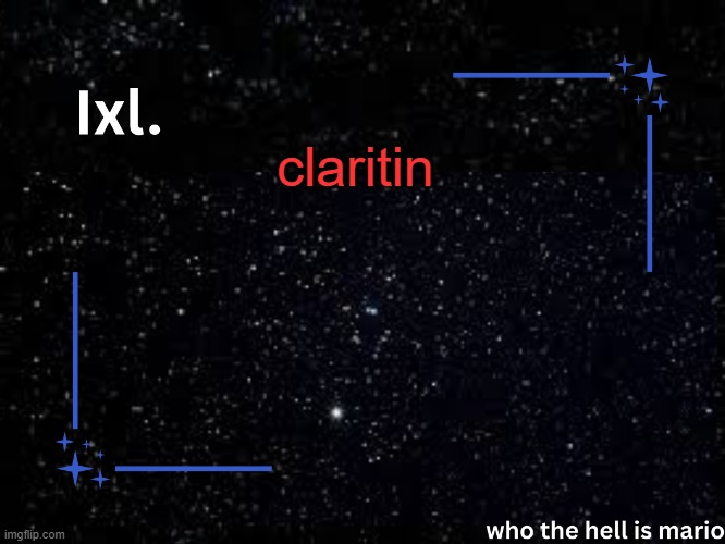 Ixl temp | claritin | image tagged in ixl temp | made w/ Imgflip meme maker