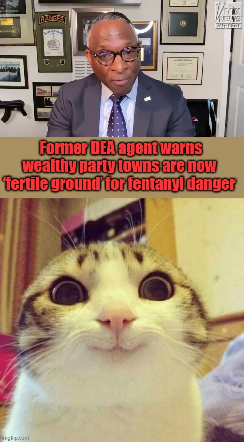 The suspect was identified as Francisco Fernandez Sanchez, a green card holder, He only wants to mow your lawn. Nantuckit Dad | Former DEA agent warns wealthy party towns are now ‘fertile ground’ for fentanyl danger | image tagged in memes,smiling cat | made w/ Imgflip meme maker