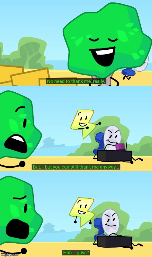 i think we got rid of the user we can stop now | image tagged in no need to thank me really | made w/ Imgflip meme maker