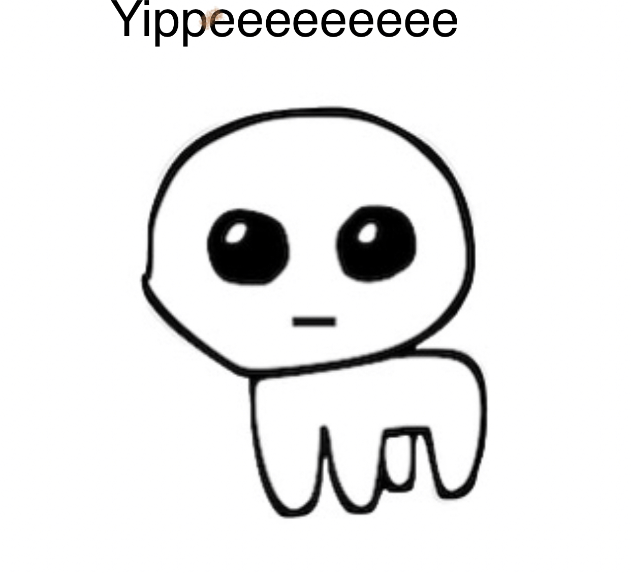 First meme I ever made Blank Meme Template