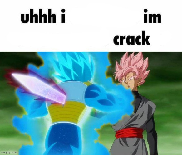 uhhh i im crack | image tagged in uhh idc im an awesome cracker | made w/ Imgflip meme maker