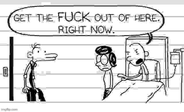 get the fuck out of here | image tagged in get the fuck out of here | made w/ Imgflip meme maker