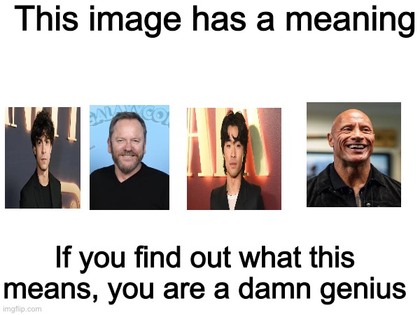 This image has a meaning; If you find out what this means, you are a damn genius | image tagged in riddle,memes,shitpost,test,patterns | made w/ Imgflip meme maker
