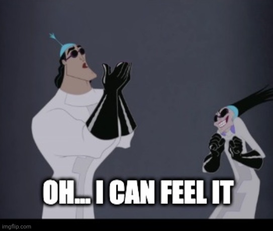 High Quality Oh, I can feel it blank Blank Meme Template