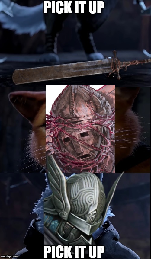 When you master how to parry all BBH's attacks | PICK IT UP; PICK IT UP | image tagged in pick it up with puss | made w/ Imgflip meme maker