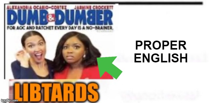 PROPER
ENGLISH | made w/ Imgflip meme maker