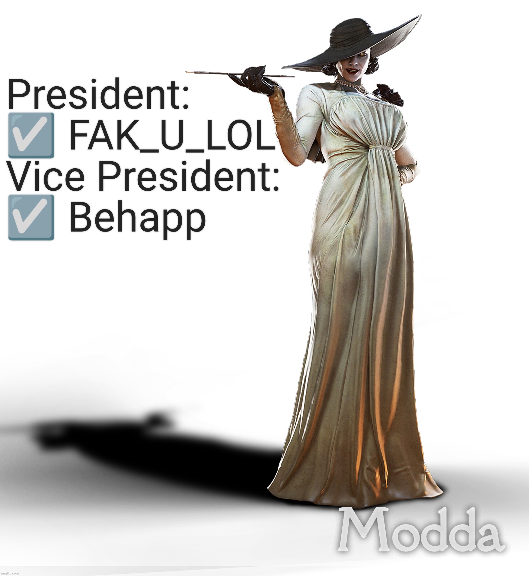 Lady Dimitrescu transparency | President:
☑️ FAK_U_LOL
Vice President: 
☑️ Behapp Modda | image tagged in lady dimitrescu transparency | made w/ Imgflip meme maker