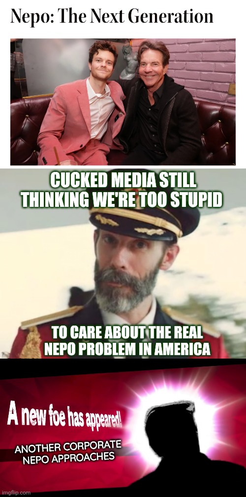 ANOTHER CORPORATE NEPO APPROACHES | image tagged in business,ceo,elite | made w/ Imgflip meme maker
