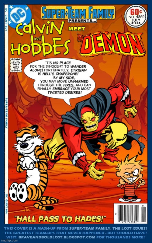 Calvin & Hobbes embracing their dark side? | image tagged in calvin and hobbes,comics,demon,etrigan,dc comics,crossover | made w/ Imgflip meme maker